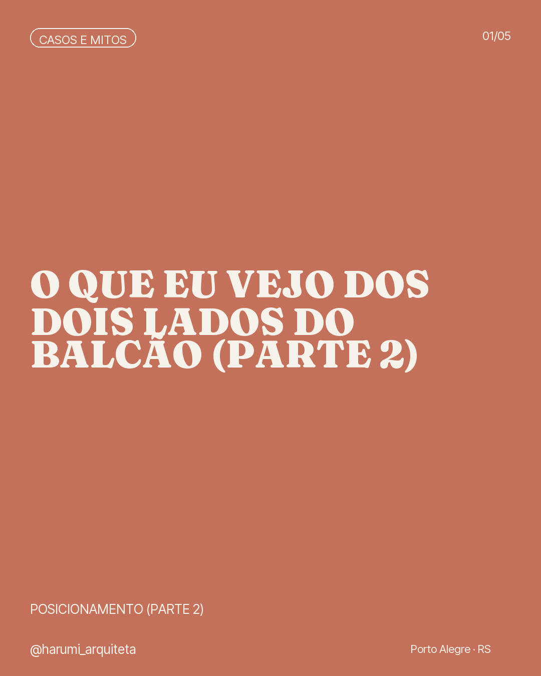 Capa: O que eu vejo dos dois lados do balcão (parte 2)